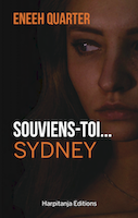 Souviens-toi… Sydney, Eneeh Quarter